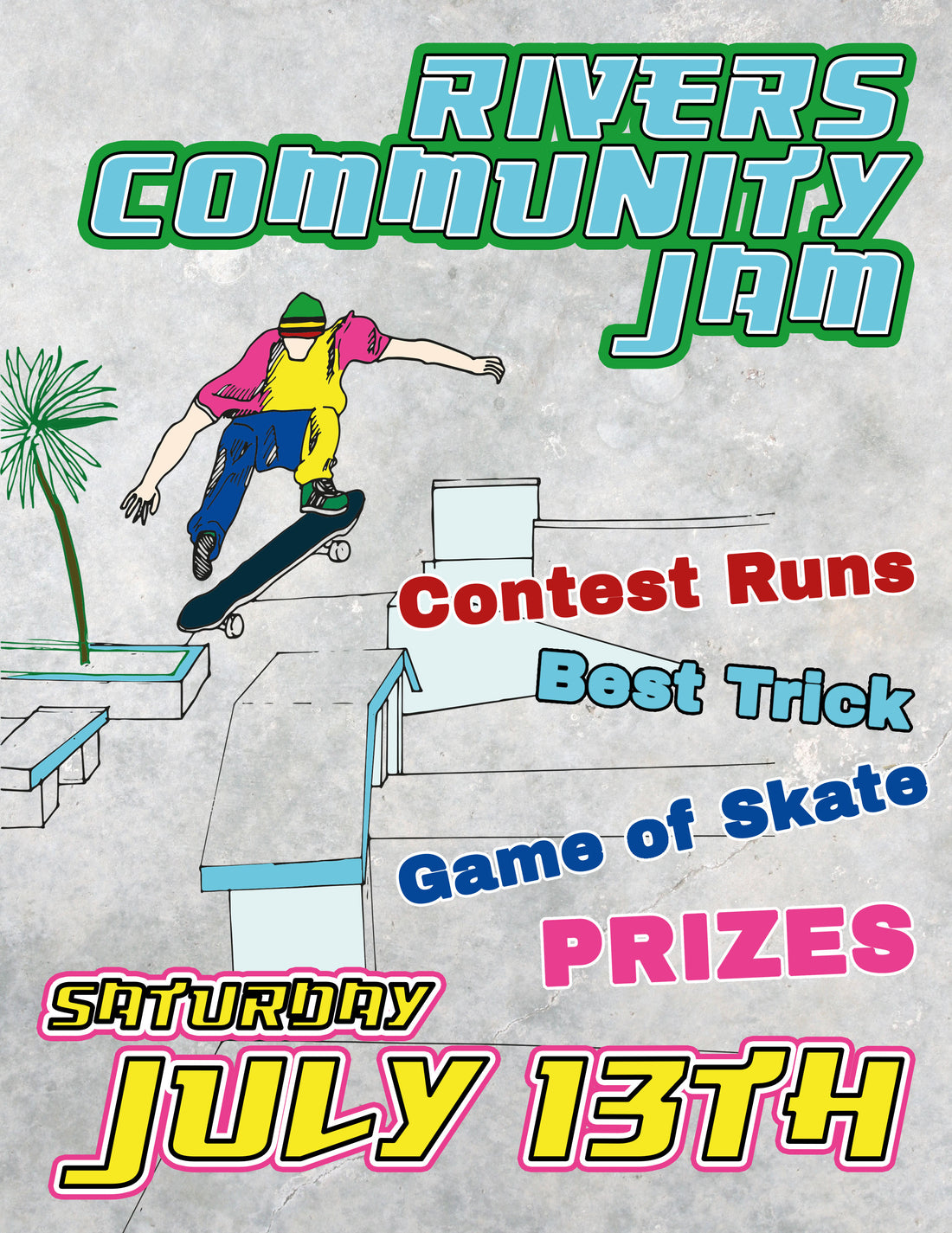 RIVERS SKATE JAM