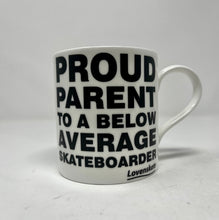 Load image into Gallery viewer, Lovenskate &#39;Proud Parent&#39; Mug
